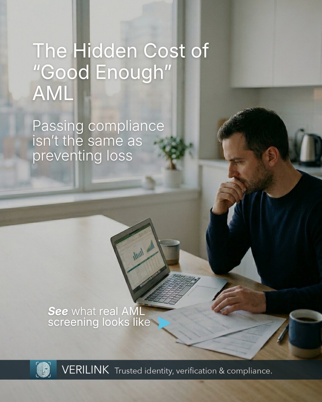 Ad: The Hidden Cost of "Good Enough" AML
